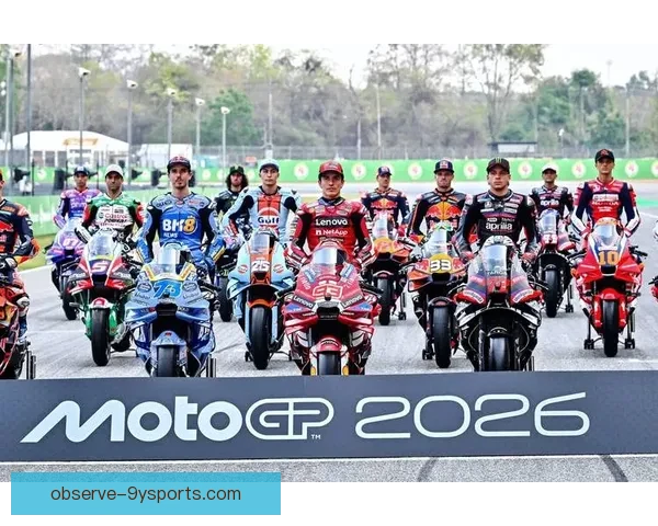 MotoGP新赛季战火重燃多支车队阵容大洗牌引关注全球车坛震动