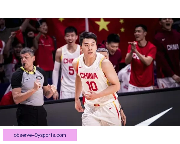 中国男篮迎战强敌世界杯预选赛关键战全力出击力争突破晋级局面