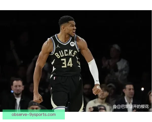 NBA雄鹿重塑冠军之路字母哥领衔冲击总冠军新篇章全面深度解析